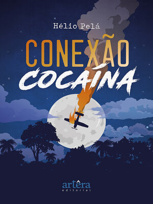 cover image of Conexão Cocaína